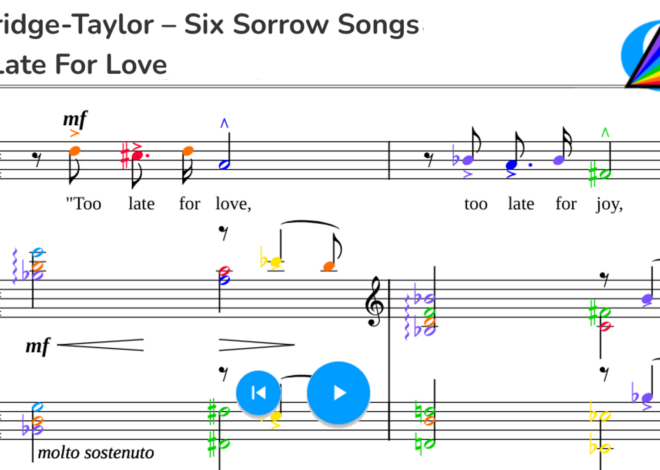 Coleridge-Taylor – Six Sorrow Songs Op 57 No 6 Too Late for Love